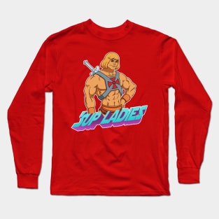 He-Man 'Sup Ladies Long Sleeve T-Shirt